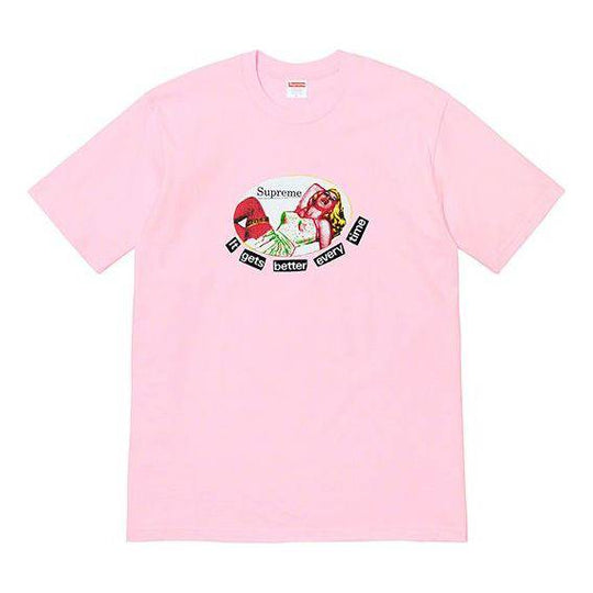 Supreme SS19 It Gets Better Every Time Tee SUP-SS19-10536